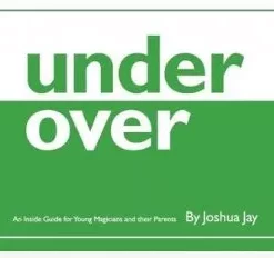 [Magic Video] underover by Joshua Jay