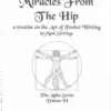 [Magic Video] The Alpha Series 2 Miracles from the Hip by Mark Strivings
