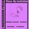 [Ebook] The Underground The Art of Close Up Levitation