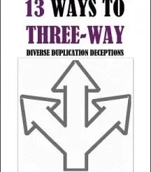 [Ebook] 13 Ways to Three-Way by Jon Racherbaumer