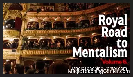 [Mentalism & Hypnosis] Peter Turner & Mark Lemon - Royal Road to Mentalism Vol 6
