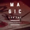[Magic Video] Magic for the Shortsighted by Pipo Villanueva.