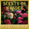 [Magic Video] Todd Karr - Scents Of Wonder.