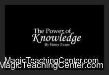 The Power Of Knowledge by Henry Evans ( Instant Download )