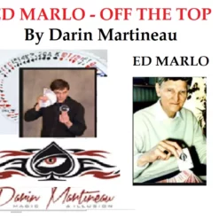 [Magic Video] Marlo Off The Top Annotated by Darin Martineau.