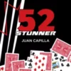 [Magic Video] 52 Stunner by Juan Capilla.