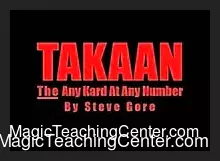 [Magic Video] TAKAAN: The Any Kard At Any Number! by Steve Gore.