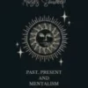 [Ebook|Mentalism & Hypnosis] Past, Present and Mentalism by Moses Sandeep.
