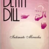 [Ebook] Dean Dill's Intimate Miracles by Tim Trono.