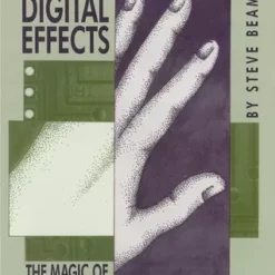 [Ebook] Steve Beam - Digital Effects The Magic of Joe Mogar ( Instant Download )