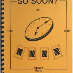 [Ebook] So Soon by Ed Marlo (Las Vegas Dessert Seminar Lecture 1989)