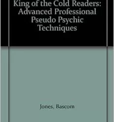 [Ebook] King of the Cold Readers by Bascom Jones ( Instant Download )