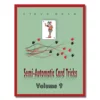 [Ebook] [Ebook] Steve Beam – Semi-Automatic Card Tricks, Vol. 9 ( Instant Download )