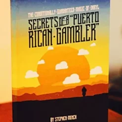 [Ebook] Secrets of a Puerto Rican Gambler by Stephen Minch and Daryl.