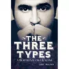[Ebook|Mentalism & Hypnosis] The Three Types by Luke Jermay.
