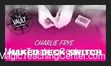 [Magic Video] Naked Deck Switch by Charlie Frye.