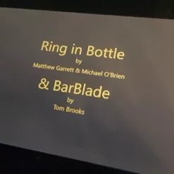 [Magic Video] Ring in Bottle & BarBlade by Matthew Garrett & Brian Caswell.