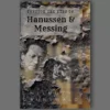 [Ebook|Exclusive] Through The Eyes of Hanussen & Messing By Helmuth Grunewald.