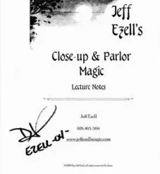 [Ebook] Closeup & Parlor Magic Lecture Notes by Jeff Ezell ( Instant Download )
