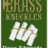 [Ebook] Brass Knuckles by Doug Edwards ( Instant Download )