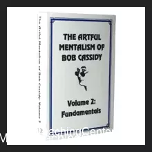 The Artful Mentalism of Bob Cassidy Vol 2 ( Instant Download )