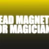 [Magic Video] Lead Magnets For Magicians - The Netrix.