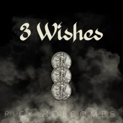 [Coin Magic|Magic Video] 3 Wishes by Rick Holcombe.