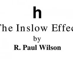 [Magic Video] The Inslow Effect by Paul Wilson