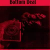 [Ebook|Exclusive] The Bottom Deal by Earl Nelson