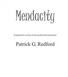 [Magic Video] Mendacity by Patrick G Redford