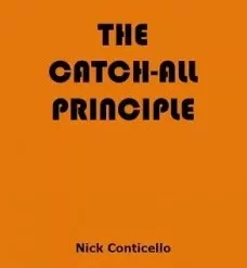 [Magic Video] The Catch All Principle by Nick Conticello