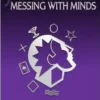[Ebook] Messing With Minds by James Biss