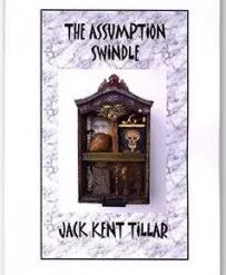 [Ebook] The Assumption Swindle by Jack Kent Tillar