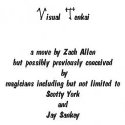 [Magic Video] Visual Tenkai by Zach Allen