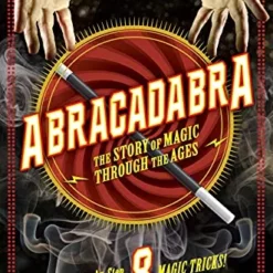 [Ebook] Abracadabra: The Story of Magic Through the Ages.