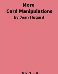[Magic Video] More Card Manipulations by Jean Hugard