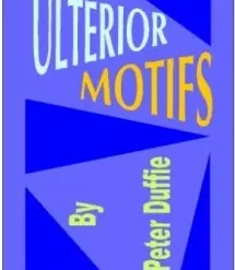 [Magic Video] Ulterior Motifs By Peter Duffie download now