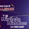 [Magic Video] Ambitious Card Challenge: The Miracle Middles Workshop.