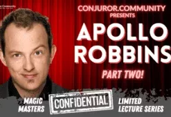 [Magic Video] Apollo Robbins Magic Masters Confidential Part 2.