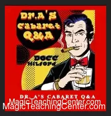 [Mentalism & Hypnosis] Dr A's Cabaret Q&A by Docc Hilford