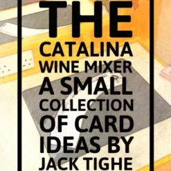 [Ebook] The Catalina Wine Mixer by Jack Tighe.