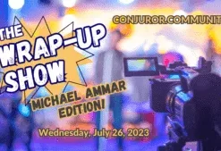 [Magic Video] The Wrap Up Show: Michael Ammar Edition ( Instant Download )
