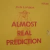 [Ebook] Almost Real Prediction by Jack London