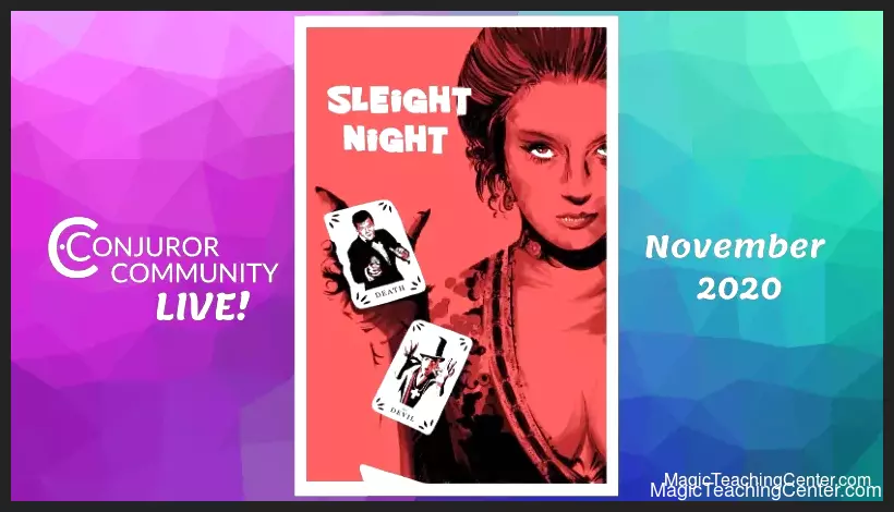 Sleight Night 6 by Conjuror Community