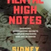 [Ebook|Exclusive] Mental High Notes by Sidney Friedman.