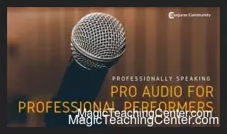 Pro Audio for Professional Performers by Conjuror Community.