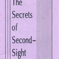 [Ebook] The Secrets of Second-Sight by Henry Ridgely Evans