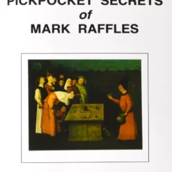 [Magic Video] The Pickpocket Secrets by Mark Raffles.