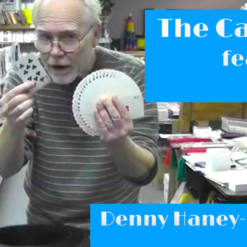 [Magic Video] Denny Card Manipulation Workshop by Denny Haney.