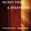 [Exclusive] Secret Tools & Strategies by Richard Mark & Mark Salem.